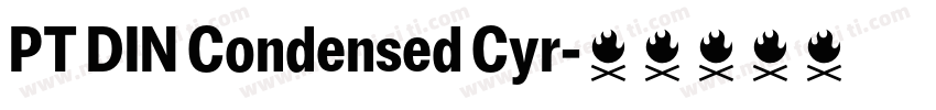 PT DIN Condensed Cyr字体转换